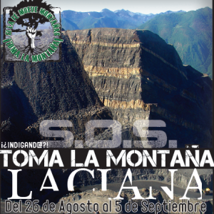 Toma la montaña - S.O.S. LACIANA, acampada en defensa de Laciana y quienes la habitan, contra las destructivas e ilegales explotaciones de carbón a cielo abierto, y para denunciar la corrupta trama política y empresarial que se esconde detrás del silencio y la impunidad