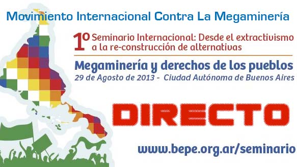 Comienza Seminario Internacional: Megaminería y Derechos de Los Pueblos